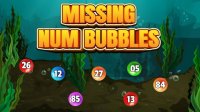 Missing Num Bubbles 2: Kids Number Puzzle Online Game