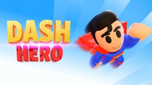 Dash Hero Online Game - Family Adventure Puzzle